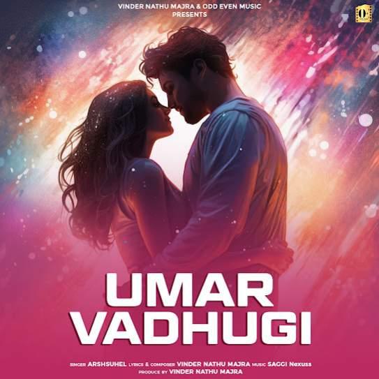 Umar Vadhugi Arshsuhel Mp3 Song Download Djjohal